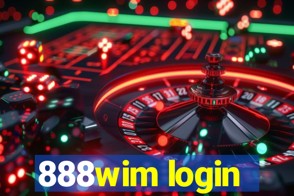 888wim login